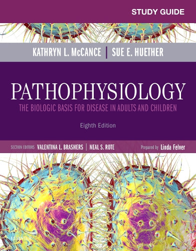 Test bank Pathophysiology: The Biologic Basis for Disease in Adults and Children 8th edition by Kathryn L. McCance