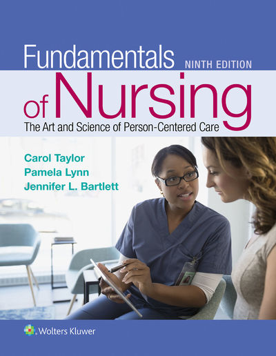 Fundamentals of Nursing, 9th Edition Hardcover - by Pamela Lynn, Jennifer Bartlett Carol Taylor
