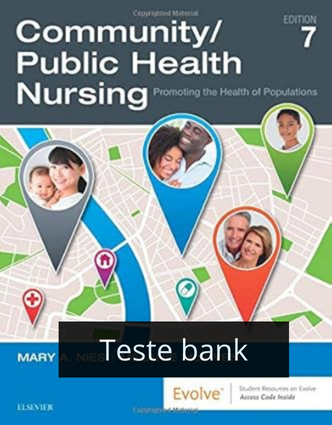 Community/Public Health Nursing: Promoting the Health of Populations 7th